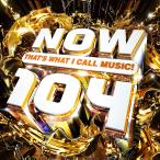 NOW 104 THATS WHAT I CALL MUSIC! CD アルバム 2枚組 輸入盤 マルーン5 マイリーサイラス ビリーアイリッシュ エドシーラン リゾ サムスミス