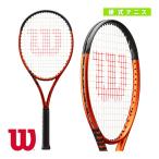 ウィルソン テニスラケット バーン 100S V5.0/BURN 10