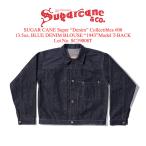 SUGAR CANE シュガーケーン Super Denim Col