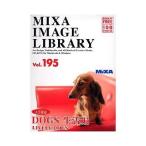 MIXA IMAGE LIBRARY Vol.195 DOGS 生活編 マイザ XAMIL3195