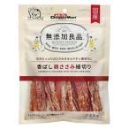 ドギーマン 無添加良品 犬 香ばし鶏ささみ 細切り 国産 120g 1袋 ドッグフード おやつ