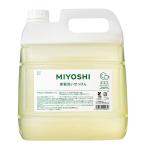 MIYOSHI　無添加食器洗いせっけん 業務用 4L 1個 ミヨシ石鹸　食器用洗剤　大容量