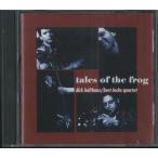 CD JAZZ / DIRK BALTHAUS / BERT LOCHS QUARTET / TALES OF THE FROG / ACOUSTIC MUSIC/Best.Nr.319.1082.242