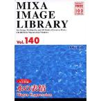 MIXA IMAGE LIBRARY Vol.140 水の表情 マイザ XAMIL3140