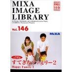 MIXA IMAGE LIBRARY Vol.146 すてきなファミリー2 マイザ XAMIL3146
