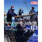 MIXA IMAGE LIBRARY Vol.276 食の産業 漁業編 マイザ XAMIL3276
