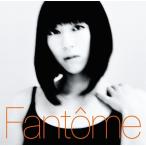 Fantome ¡ÚSHM-CD¡Û / ±§Â¿ÅÄ¥Ò¥«¥ë