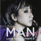 ボーナスストアPlus 10％対象 Ms.OOJA CD MAN Love Song Covers 2