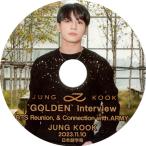 【KPOP DVD】【ジョングク GOLDEN INTERVIEW 】 2023.11.10 (日本語字幕) ★バンタン JUNGKOOK