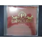 591＃中古CD PLATINUM DATE〜LUXURY NIGHT DRIVIN’〜