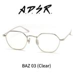 ショッピング眼鏡 A.D.S.R. adsr メガネ 眼鏡 BAZ バズ 03 シルバー クリア ADSR エーディーエスアール