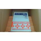 BURGMULLERbrurekmyula-18. тренировка искривление музыка .. фирма /AAB