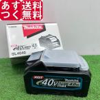 40Vmax 4.0Ah 純正 リチウムイオンバッテリー マキタ makita BL4040 A-69939 ランクS 未使用