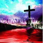 Re:construction Anima レンタル落ち 中古 CD