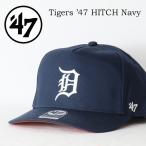 ショッピングBrand 47BRAND フォーティーセブン キャップ タイガース ’47 ヒッチ HITCH ベースボールキャップ メンズ 帽子 送料無料 B-FHTCH09GWP-NY