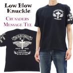 ローブローナックル OE天竺 半袖Tシャツ LOWBLOW KNUCKLE クルセイダーズ メッセージTシャツ 黒/白刺繍 554362 新品