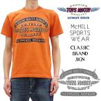 トイズマッコイ Tシャツ Toys McCoy McHILL SPORTS WEAR TEE CLASSIC BRAND SIGN 半袖Tシャツ TMC2430 オレンジ 新品