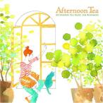 AFTERNOON TEA MUSIC FOR BLOOMING