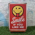 【ブリキ看板】Smiley／スマイリー　If You Like Me
