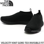 ザ ノース フェイス ベロシティ ニット ゴアテックス IF THE NORTH FACE VELOCITY KNIT GTX INVISIBLE FIT シューズ 靴 メンズ col:BK