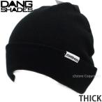 ダン シェイディーズ シック DANG SHADES THICK ビーニー ニット 帽子 スノー アウトドア タウンユース BEANIE カラー:BLACK