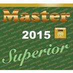 ハイブリッドSACD MASTER 2015 SUPERIOR オーディオファイル コンピレーション Master Music