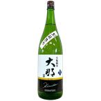 大那特別純米那須産美山錦無濾過生酒...