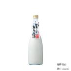 白真弓とろーりにごり原酒720ml...