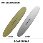 DESTINATION（デスティネーション） BOARD WRAP（ボードラップ）　LONGタイプ