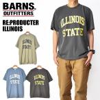 BARNS バーンズ 半袖 Tシャツ Re:Producter ILLINOIS プリントTシャツ メンズ レディース ユニセックス BR-25203