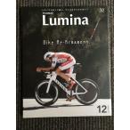 Triathlon Lumina( триатлон *rumina) 2015 год 12 месяц номер / мотоцикл вокруг . повторный оборудование ...