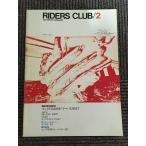 RIDERS CLUB ( Rider's Club ) 1982 год 2 месяц номер / Honda CBX400F/ Yamaha XJ650T, milano шоу 