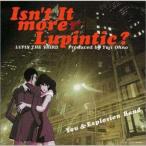 Isn*t It More Lupintic?
