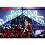 DVD 高中正義 『60th Anniversary Live TAKANAKA WAS REBORN』