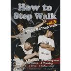 How to Step Walk vol.3 DVD