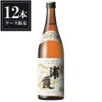 日本酒 浦霞 本仕込 本醸造 720ml x 12本 ケース販売 浦霞醸造 宮城県 送料無料 本州のみ