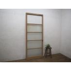 taD0043*(2)[H181cm×W72,5cm]* автомобиль Be Schic . большой старый дерево рамка-оправа стекло дверь * старый двери раздвижная дверь рама смешанные товары магазин кофейня б/у жилье retro Vintage M сосна 