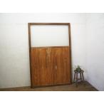 taE0760*(4)[H177cm×W117cm]* ширина. большой старый из дерева стекло дверь * двери раздвижная дверь рама вход дверь магазин инвентарь retro Vintage N сосна 