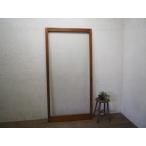 taF0724*[H176cm×W87cm]* Vintage * большой один листов стекло. старый дерево рамка-оправа раздвижная дверь * двери стекло дверь рама . материал магазин инвентарь б/у жилье retro M сосна 