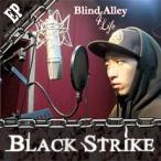 BLACK STRIKE / BLIND ALLEY 4 LIFE［韓国 CD］KTMCD3002