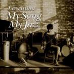 イ・ウンハ / MY SONG MY JAZZ［ジャズ］［韓国 CD］KACD1106