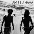 SKULL &amp; HAHA / YA MAN［韓国 CD］KTMCD0134