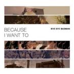 BYE BYE BADMAN / BECAUSE I WANT TO［韓国 CD］5212RS104