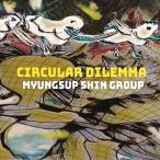 (ͽÌóÈÎÇä)¥·¥ó¡¦¥ß¥ç¥ó¥½¥× ¥°¥ë¡¼¥× / CIRCULER DILEMMA(1½¸)¡Î¥¸¥ã¥º¡Ï¡ÎCD¡Ï