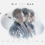 MC THE MAX / UNVEILING［MC THE MAX］［韓国 CD］