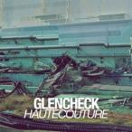 GLEN CHECK / Haute Couture(再発売)［韓国 CD］