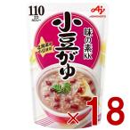  Ajinomoto маленький бобы ..250g... retort аварийный запас стратегический запас . отправка .. маленький бобы .. фасоль адзуки ..pauchi.. еда 18 шт 