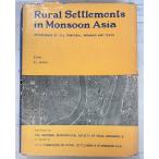 Rural Settlements in Monsoon Asia (1972 год ) R.L.Singh National Geographical Society Of India A184-540