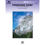 楽譜 輸入 スタワマス・チーフ （組