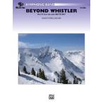 楽譜 輸入 ウィスラーを越えて （組